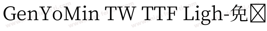 GenYoMin TW TTF Ligh字体转换